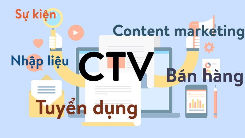 Những công việc CTV thường gặp